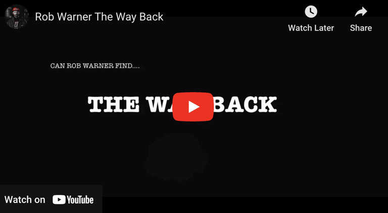 VIDEO: Rob Warner’s Way Back
